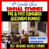4th Grade Ohio Social Studies Bundle of Pre & Post Google 