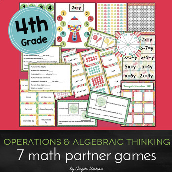 4th Grade Operations & Algebraic Thinking: 7 Math Games by Angela Watson