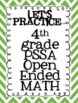 Preview of 4th Grade PSSA Math Open Ended Practice Questions