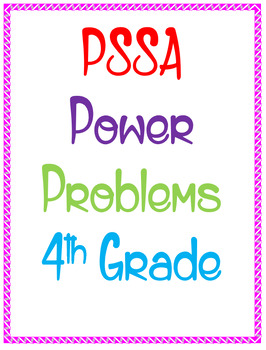 Preview of 4th Grade Math PSSA State Testing 127 Power Problems