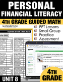4th Grade Personal Financial Literacy Curriculum Unit 8 (G