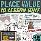 4th Grade Place Value 10 Lessons Unit BUNDLE Slides, Games
