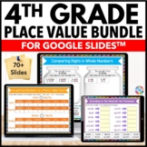 4th Grade Place Value Digital Worksheets - Rounding, Compa