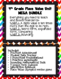 4th Grade Place Value Unit Mega Bundle All Needed to Teach