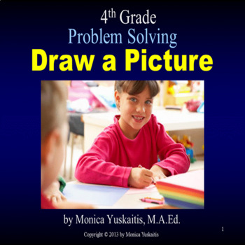 Preview of 4th Grade Problem Solving - Draw a Picture Powerpoint Lesson