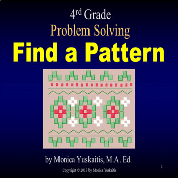 Preview of 4th Grade Problem Solving - Find a Pattern Powerpoint Lesson