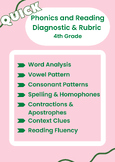 4th Grade (Quick) Phonics and Reading Diagnostic Assessmen