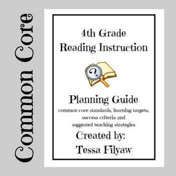Preview of 4th Grade Reading Common Core Instruction Planning Guide With Success Criteria