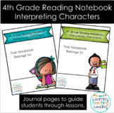 4th Grade Reading Notebook Interpreting Characters (Paper 
