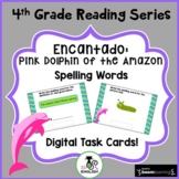 4th Grade Reading Street | Encantado: Pink Dolphin of the 