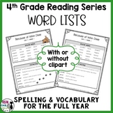 4th Grade Reading Street Spelling and Vocabulary Word List