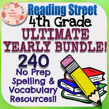 Preview of 4th Grade Reading Street YEARLY BUNDLE! Resources for Every Story of the Year!