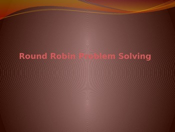 Preview of 4th Grade Round Robin Problem Solving