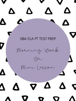Preview of 4th Grade SBA ELA PT Test Prep (Morning Work)