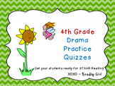 4th Grade STAAR Drama Practice