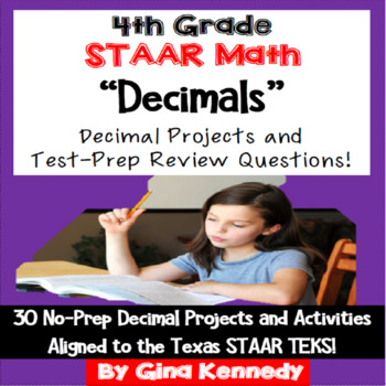 Preview of 4th Grade STAAR Math Decimals, 30 Enrichment Projects and 30 Test-Prep Problems