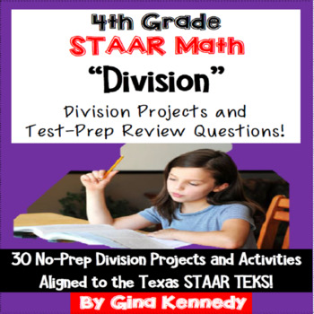 Preview of 4th Grade STAAR Math Division, 30 Enrichment Projects and 30 Test-Prep Problems