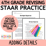 4th Grade STAAR Revising Practice - Adding Details