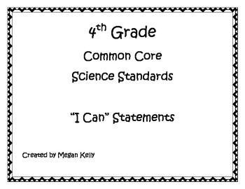 Preview of 4th Grade Science Common Core "I CAN" Statement Posters