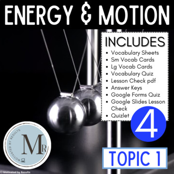 Preview of 4th Grade Science | ENERGY AND MOTION Topic 1 