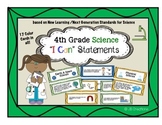 4th Grade Science I Can Statements (new learning/next gene