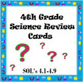 4th Grade Science SOL Review Cards - 4 sets of 90 cards: t