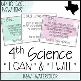 4th Grade Science TEKS  - "I Can" Statements / "I Will Lea