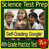 4th Grade Science Test Prep Practice Test - SELF-GRADING G