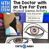 4th Grade Science The Doctor with an Eye for Eyes Read Alo