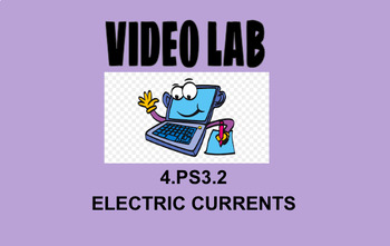 Preview of 4th Grade Science Video Lab Activity 4.PS3.2 Electric Circuits