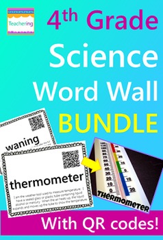 Preview of 4th Grade Science Word Wall BUNDLE {70 words with QR codes and definitions}