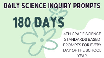 Preview of 4th Grade Science Year Long Standards Based Curriculum Daily Inquiry Questions