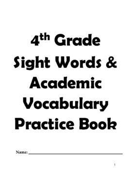 Preview of 4th Grade Sight word & Academic Vocabulary Workbook
