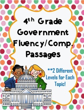 Preview of 4th Grade Social Studies Fluency Passages {Government}