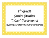 4th Grade Social Studies I Can Statements - Georgia Perfor