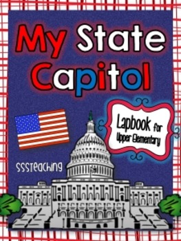 4th Grade Social Studies State Capitol Lapbook by SSSTeaching | TpT