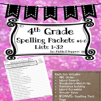 Preview of 4th Grade Spelling Bundle ALL Lists (1-32)--Common Core--Packets #1-6
