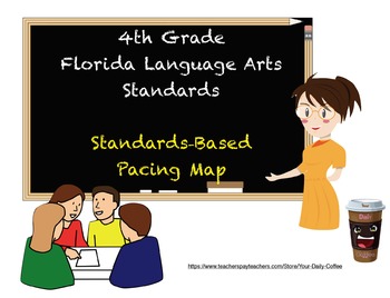 Preview of 4th Grade Standards Based Curriculum Map - Language Arts Florida Standards