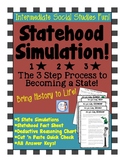 4th Grade Statehood Simulation! (3 Steps to Statehood Acti