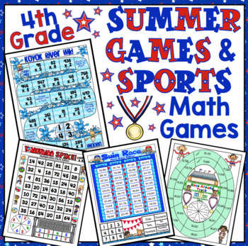 Preview of 4th Grade Summer Games: 4th Grade Summer Sports Math Games and Centers