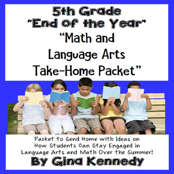 Preview of 5th Grade "End of the Year" Language Arts and Math Take Home Packet
