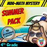 4th Grade Summer Math Pack of Ten Mini Math Mysteries