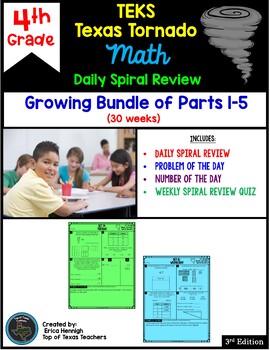 Preview of 4th Grade Math TEKS Texas Tornado: NEW Daily Spiral Review & Quiz Growing BUNDLE