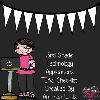 Preview of 3rd Grade Technology Applications TEKS Checklist