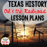4th Grade Texas History: Oil Boom Lesson Plans Freebie