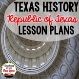 4th Grade Texas History: Republic of Texas Lesson Plans Freebie