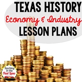 4th Grade Texas History: Texas Economy and Industry Lesson