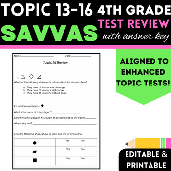 Preview of 4th Grade Topic 13-16 CA Savvas/enVision Test Review Bundle!