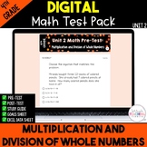 Multiplication & Division of Whole Numbers Digital Test Pa