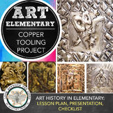 Elementary, Middle School Art Lesson: Copper Tool, Art His